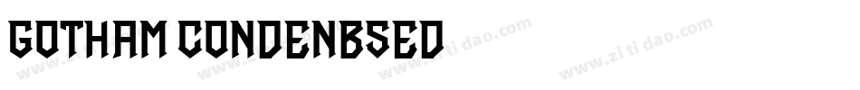 gotham condenbsed字体转换